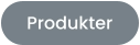 Produkter